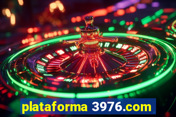 plataforma 3976.com